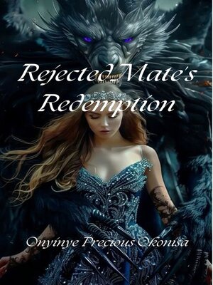 cover image of Rejected Mate's Redemption